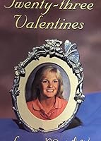 Twenty-three valentines from Marsha B0006P6KQM Book Cover