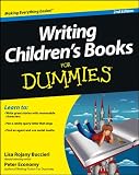 Writing Children's Books For Dummies (English Edition)