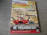  Die Milliardenstadt. Terra utopische Romane Science Fiction. Sonderband 44.