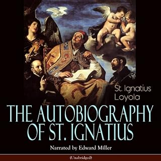 The Autobiography of St. Ignatius Audiolibro Por Ignatius Loyola arte de portada