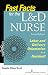 Fast Facts for the L&D Nurse, Second Edition: Labor and Delivery Orientation in a Nutshell: Volume 2