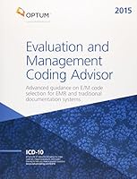 Evaluation and Management Coding Advisor 1601517386 Book Cover
