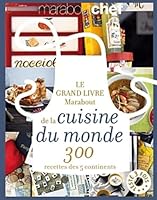 LE GRAND LIVRE MARABOUT DE LA CUISINE MONDE 2501073894 Book Cover