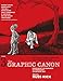Produktbild The Graphic Canon, Vol. 3: From Heart of Darkness to Hemingway to Infinite Jest (The Graphic Canon Series)