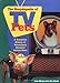 Encyclopedia of T V Pets: A Complete History of Television's Greatest Animal Stars