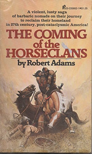 The Coming of the Horseclans (Horseclans, No. 1) 0523006624 Book Cover