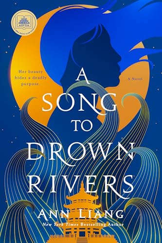 A Song to Drown Rivers: A Novel