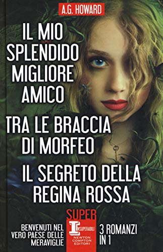 Il mio splendido migliore amico-Tra le braccia di Morfeo-Il segreto della regina ross