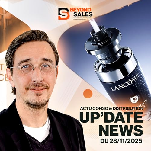 『L&rsquo;Or&eacute;al muscle sa production fran&ccedil;aise - actu conso du 28/11/2025』のカバーアート