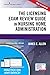 The Licensing Exam Review Guide in Nursing Home Administration, Seventh Edition