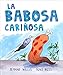 La babosa cari&Atilde;&plusmn;osa (&Atilde;lbumes) (Spanish Edition)