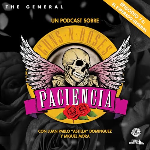 Episodio 74 - El esperado General