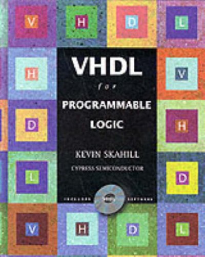 VHDL Programmable Logic Cypress Semiconductor (book only)