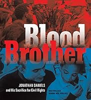 Algopix Similar Product 7 - Blood Brother Jonathan Daniels and His