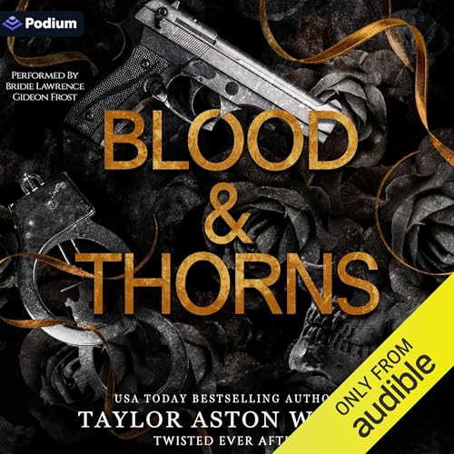 Blood and Thorns Audiolibro Por Taylor Aston White arte de portada