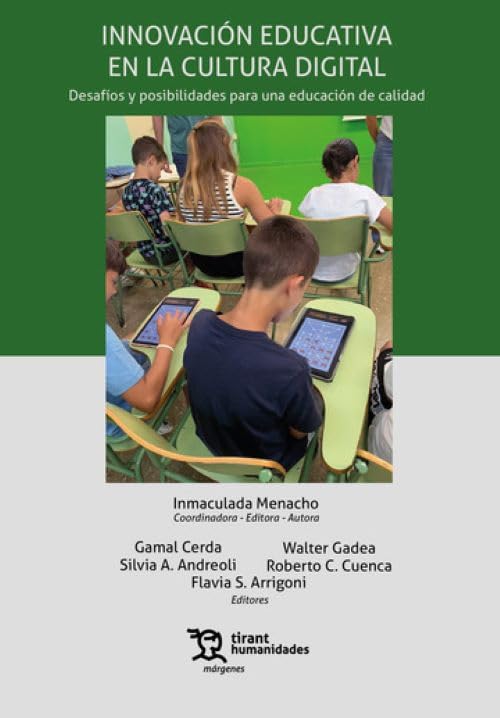 Innovación educativa en la cultura digital. Desafíos y posibilidades para una educación de calidad (Márgenes)