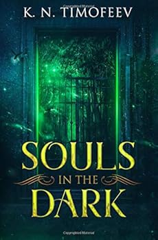 Souls in the Dark - Book #2 of the Lost Guardian
