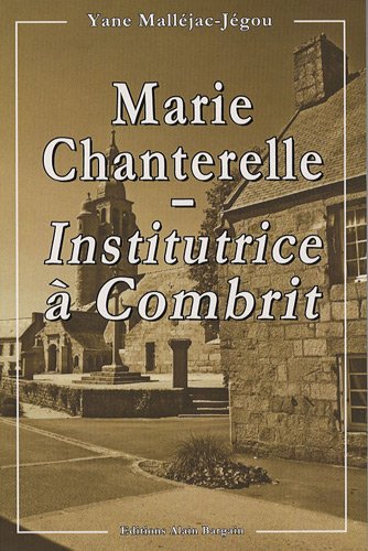Marie Chanterelle - Institutrice à Combrit