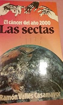 Paperback El cancer del año 2000 Las Sectas Book