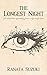 Produktbild The Longest Night: A collection of poetry from a life half lived