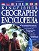 The Kingfisher Geography Encyclopedia (Kingfisher Encyclopedias)