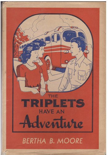 The Triplets Have an Adventure B000IDO9WE Book Cover