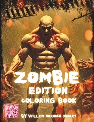 Zombie Apocalypse Coloring Book for Adults: Unleash chaos, Rot, and Rage in this 25 Undead-filled pages of Gore and Horror