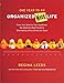 Produktbild One Year to an Organized Work Life: From Your Desk to Your Deadlines, the Week-by-Week Guide to Eliminating Office Stress for Good