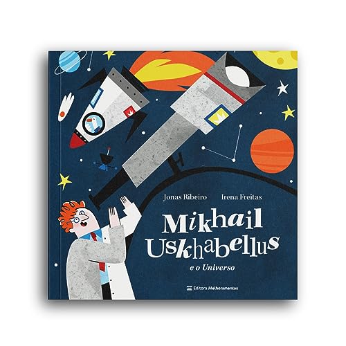 Mikhail Uskhabellus e o Universo: 7