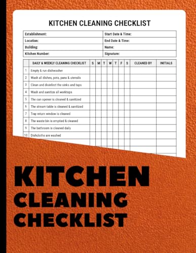 Kitchen Cleaning Checklist: Daily & Weekly Kitchen Cleaning Logbook for Restaurants, Cafes, Homes & Commercial Kitchens | Cleaning Schedule Tracker & Sanitation Record Book – 8.5