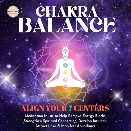 Chakra Balance: Align Your 7 Centers by Zen SoundvibeZ episode artwork