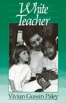 Paperback White Teacher by Paley Vivian Gussin (1989-04-01) Paperback Book