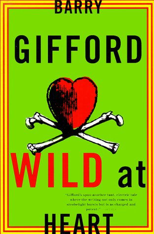 Wild at Heart (Gifford, Barry)