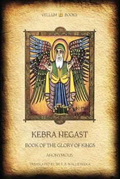 Paperback Kebra Negast: Book of the Glory of Kings Book