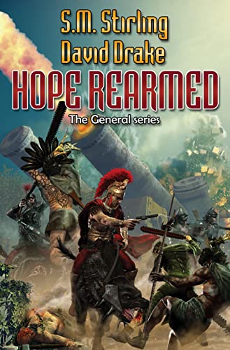 Hope Rearmed (With: S.M. Stirling)