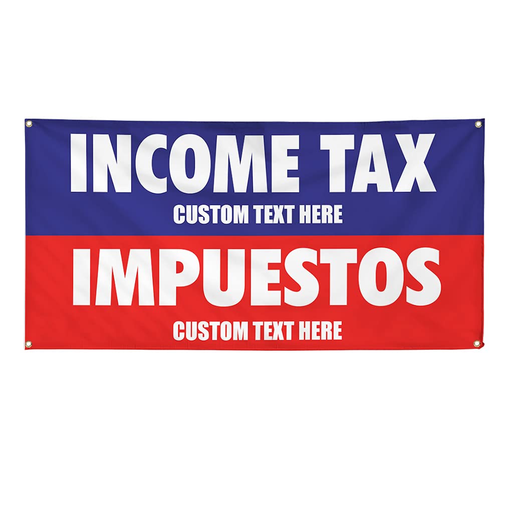 Custom Vinyl Banner Multiple Sizes Income Tax Impuestos Income Tax Refund Tax Preparation Signs Outdoor Weatherproof Industrial Yard Signs 4 Grommets