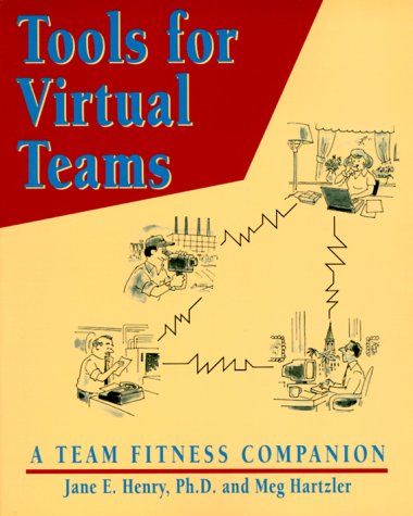 Tools for Virtual Teams: A Team Fitness Companion