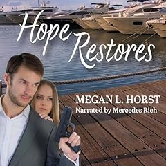 Hope Restores Audiolibro Por Megan L. Horst arte de portada