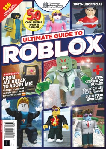 Ultimate Guide to Roblox: 50 Cool Things to Do in Roblox! The Ultimate Gift for Roblox Fans