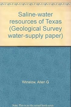 Unknown Binding Saline-water resources of Texas (Geological Survey water-supply paper) Book