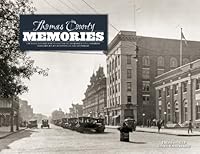 Thomas County Memories 1597254592 Book Cover