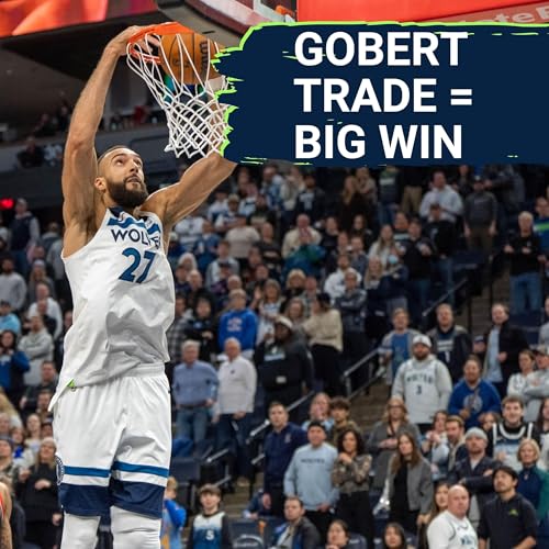 Page de couverture de The Rudy Gobert Trade Was a Resounding Success for the Timberwolves: Revisiting the Who and the Why