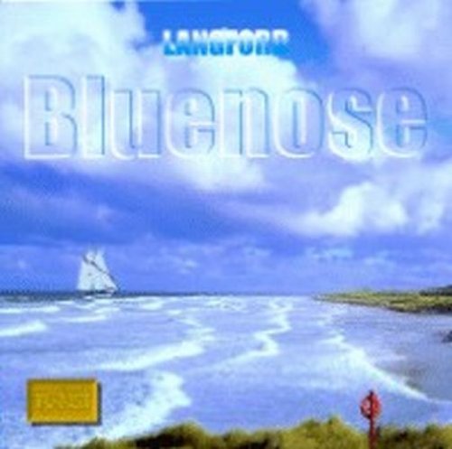 Bluenose [Audio CD] Langford, Georges