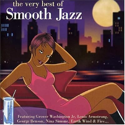 The Very Best Of Smooth Jazz