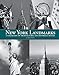 New York Landmarks: A Collection of Architectural and Historical Details