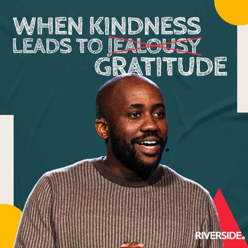 When Kindness Leads to Gratitude | Back to Basics | 02.22.26