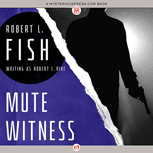 Mute Witness (Audio Download) Kevin T. Collins, Robert L. Fish