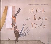 La boda de Gallo Pinto / Gallo Pinto's Wedding (Spanish Edition) 8498712238 Book Cover