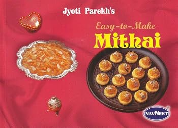 Paperback Jyoti Parekh's easy-to-make mithai. Book
