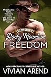 Rocky Mountain Freedom (Six Pack Ranch Book 6)